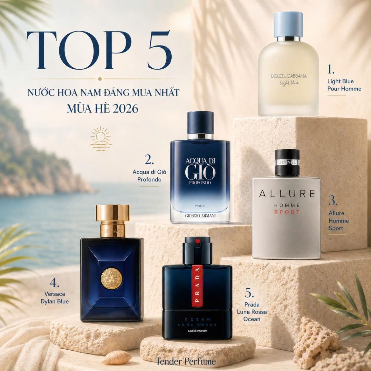 Top 5 Chai Nước Hoa Nam Đáng Mua Nhất Mùa Hè 2026